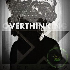 Nick Laux - Overthinking (Original Mix)[Dark Smile Records]