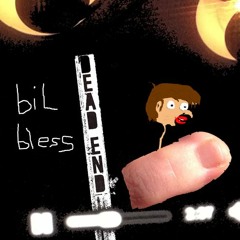 Bil Bless - Late Night No Sagami