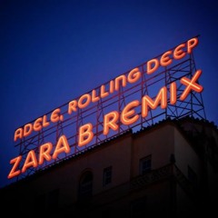 Adele Rolling in the deep (ZARA B) future house remix