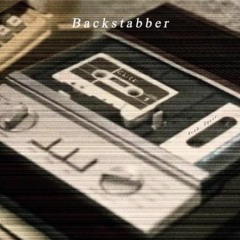 Backstabber (Prod. dpstr)
