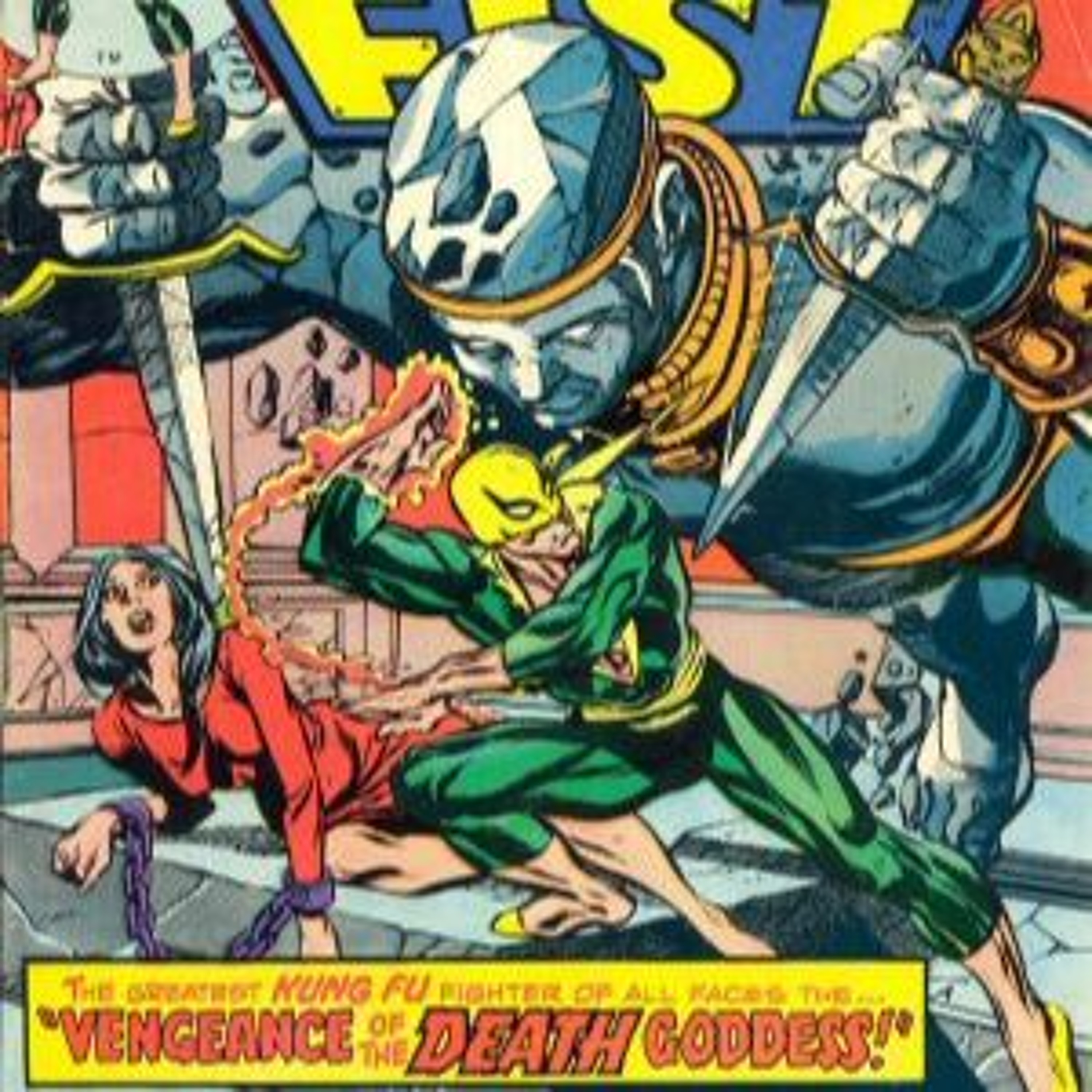 Sons of the Dragon: The Immortal Iron Fist Podcast podcast cover