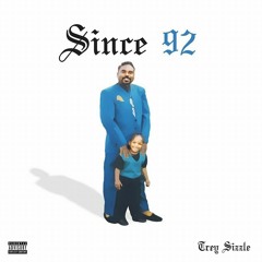 02 Trey Sizzle - No More Real Niggas ( Like We Use To ) Prod. By TreySizzleBeatz