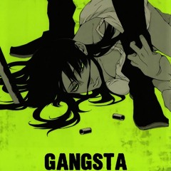 Gangsta Soundrack // Sing Shadow