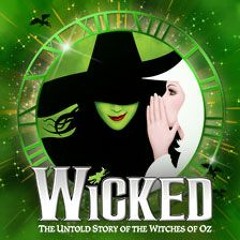 Wicked the Musical OPENING Demo Instrumental