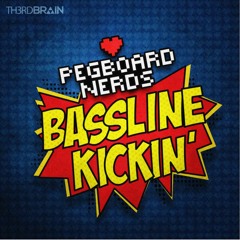 Pegboard Nerds - Bassline Kickin