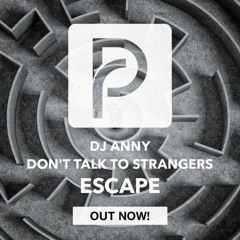 Anny & DTTS - Escape (Averez Remix) [FREE DOWNLOAD CLICK BUY]