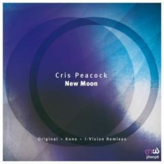 Cris Peacock - New Moon (Original - Kono - I-Vision Remixes)