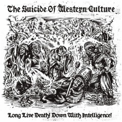 PREMIERE: The Suicide Of Western Culture - Amor De Madre