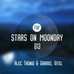 Stars On Moonday 013 - Alec Troniq & Gabriel Vitel (Tribute Mix by SurFlex)