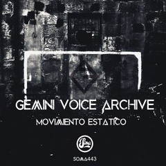 Gemini Voice Archive - Movimiento Estatico (Soma 443)