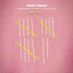 Above & Beyond - Counting Down The Days (Naian Remix)