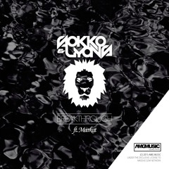 Sokko & Lyons - Breakthrough ft. Meerkat