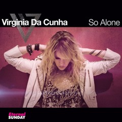 So Alone, Virginia Da Cunha (Deep House Remix)