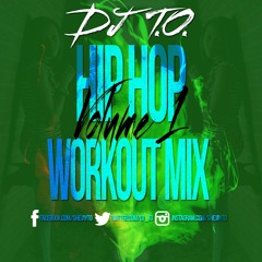 HIP HOP WORKOUT MIX