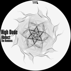 High Dude - Abduct (OverNose Remix) [Phantom Hertz Recordings]