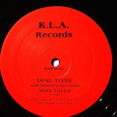 Kerwin - Dial Tone (K.L.A.)