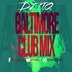 Baltimore Club Mix