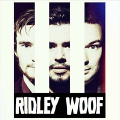 RIDLEY WOOF - Only You