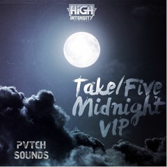 Take/Five - Midnight VIP