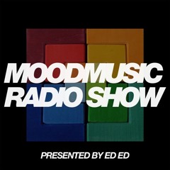 MOODMUSIC RADIOSHOW with ED ED Feat. Kruse & Nuernberg  Episode 32 **DOWNLOADABLE**