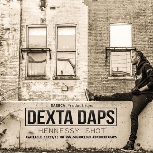 Dexta Daps - Hennessy Shot - October 2015 [@YH_Platinum][@Yardhype]