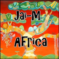 Jai-M - Africa (Original mix) Supported By Thijs Degger [PressBuy4FREEDOWNLOAD&SUPPORT]