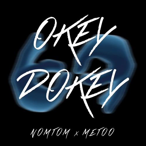 OKEY DOKEY - MINO [NOMTOM&METOO COVER]