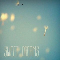 Sweet Dreams