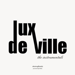 Lux DeVille - Take It Light (Instrumental)