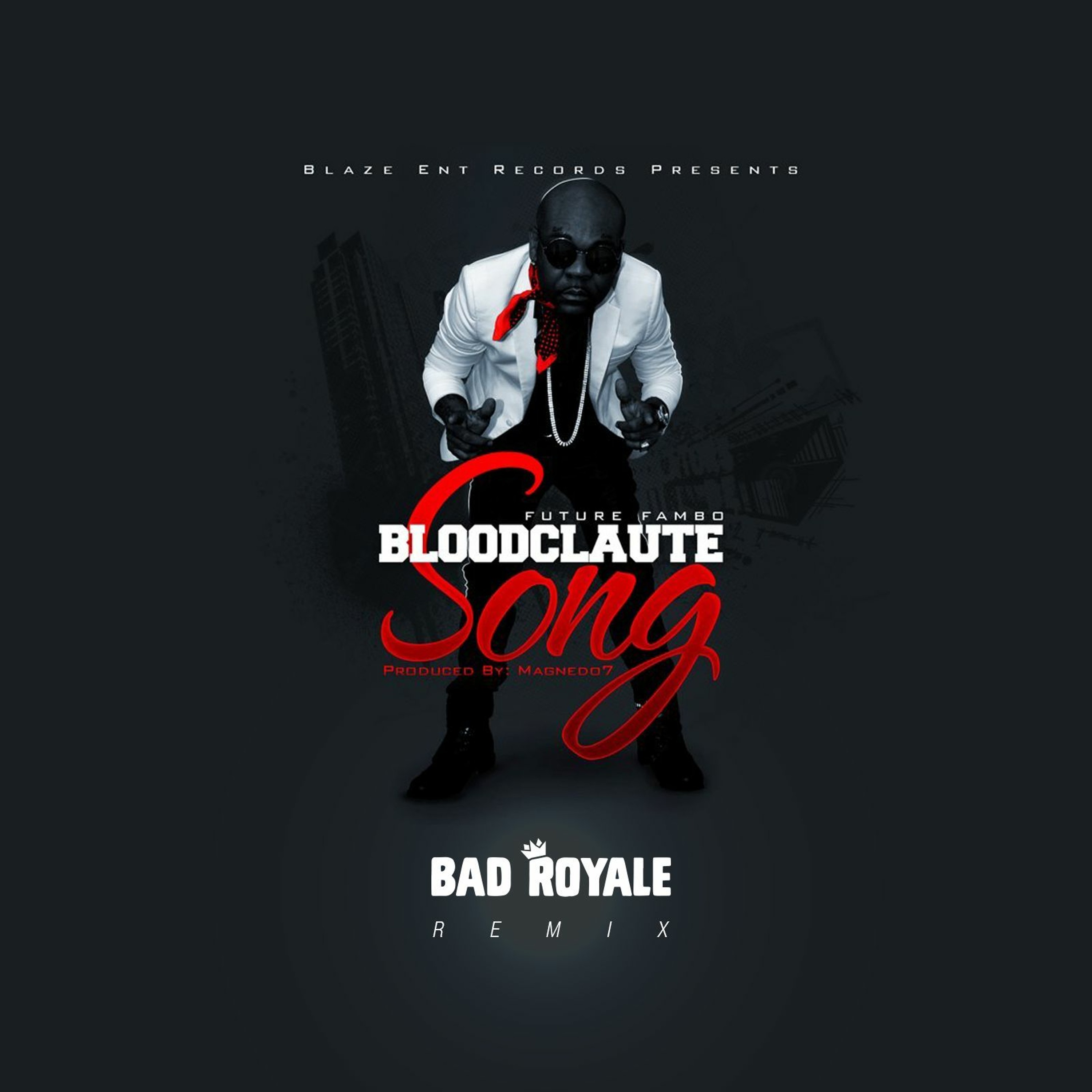 BAD ROYALE