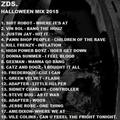 ZDS - Halloween Mix 2015 - Recorded Live In Hati