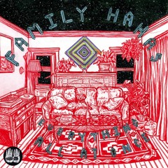 Family Hahas - Sadder Day ('Everything All At Once' out NOW)