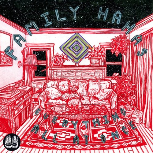 Family Hahas - Sadder Day ('Everything All At Once' out NOW)