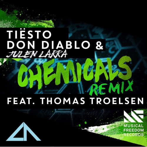 Tiësto & Don Diablo - Chemicals JULEN LARRA Remix | Spinnin' Records