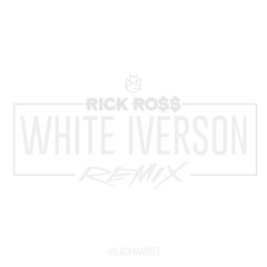 Rozay "White Iverson" Remix