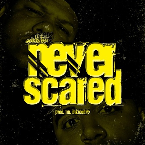 Witness & Still Diligent - Never Scared