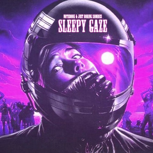Sleepy Daze (Produced by Just Boring Zombies)