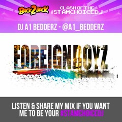 Stamchoice Mix DJ A1 Bedderz (@a1_bedderz)