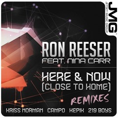 Ron Reeser - Here & Now (219 Boys Remix) [PREVIEW]