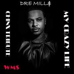 My Crazy Life [Chinx Drugz Tribute]