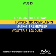 Tomson - No Complaints  (W&O street tracks)