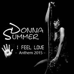 Donna Summer - I Feel Love Remix (Fred In The Mixes Anthem 2015) [Free Download]