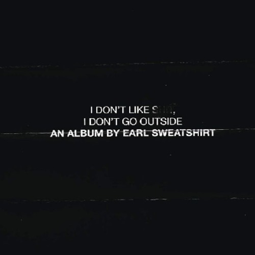 Off Top (Instrumental) - Earl Sweatshirt
