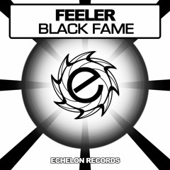 Feeler - Black Fame (Preview) [Out 02.11.15]