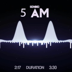 Senbei - 5 AM (Original Mix)