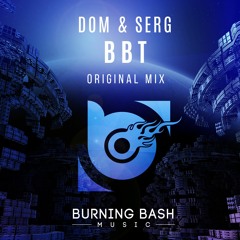 DOM & SERG - BBT