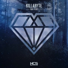 Killabyte - Our Story [Future Bass Network]