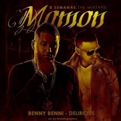 Benny Benni Ft. Delirious - Mamon