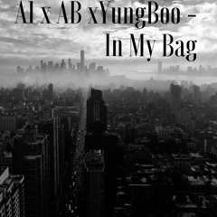 A1 x AB x YungBoo - In My Bag