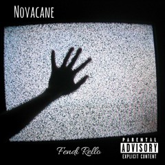 Novacane - Fendi Rello